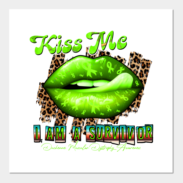 Duchenne Muscular Dystrophy Awareness Ribbon Lips Kiss Me I am A